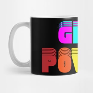 Girl Power by a 10 year old Mug